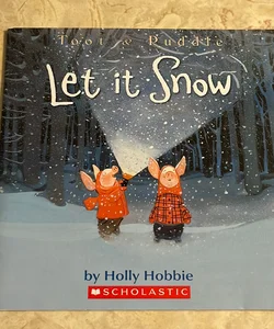 Toot & Puddle: Let it Snow