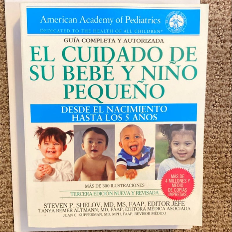 El Cuidado de Su Bebé y Niño Pequeño