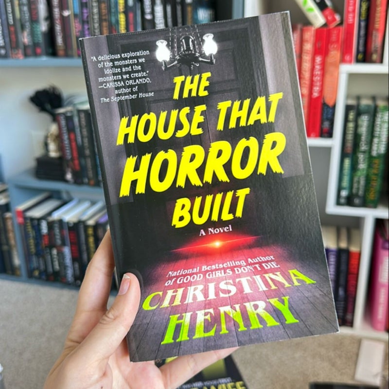 The House That Horror Built