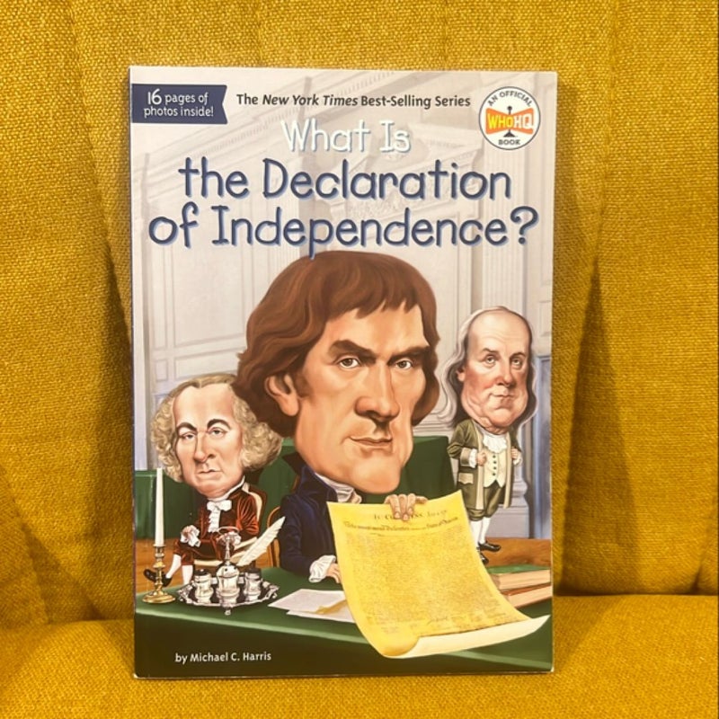 What Is the Declaration of Independence?