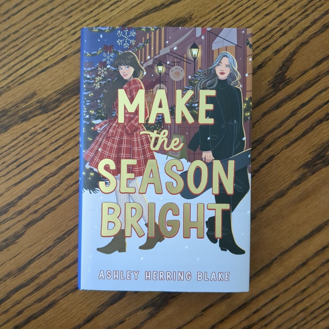 Make the Season Bright (Afterlight Signed)