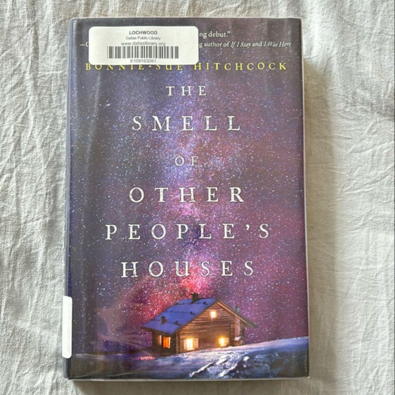 The Smell of Other People's Houses