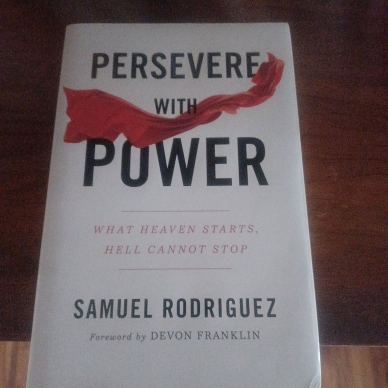 Persevere with Power