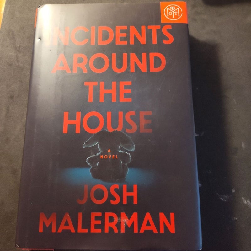 Incidents Around the House 