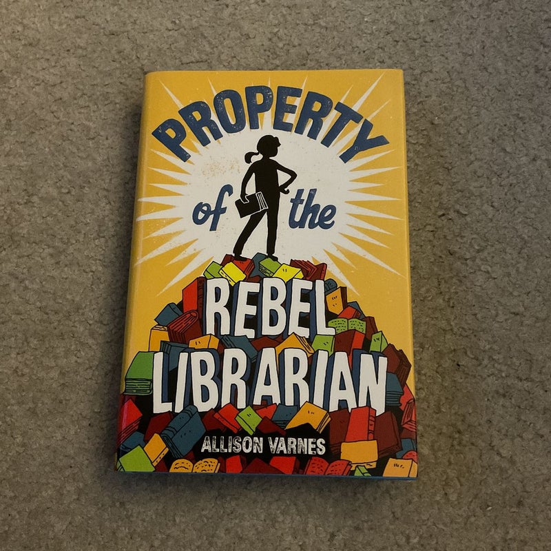 Property of the Rebel Librarian
