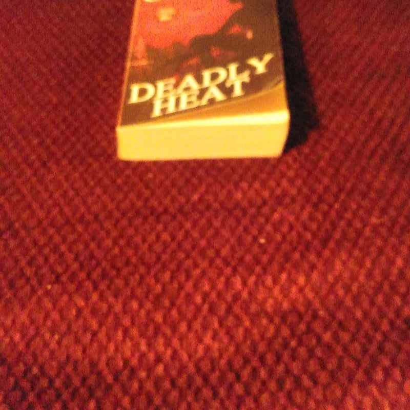 Deadly Heat