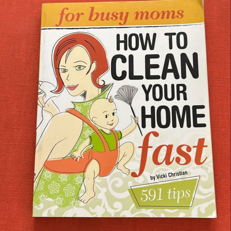 How to Clean Your Home Fast