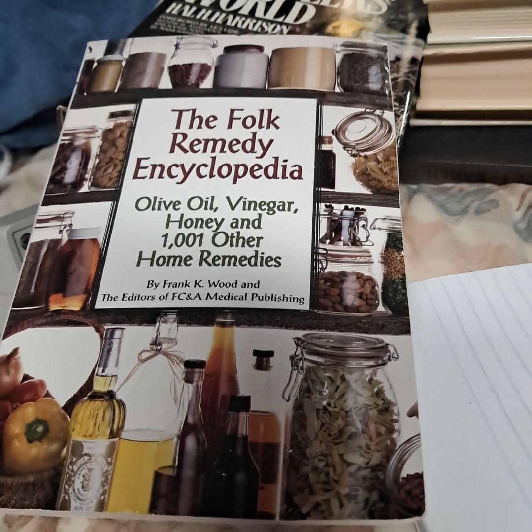 The Folk Remedy Encyclopedia