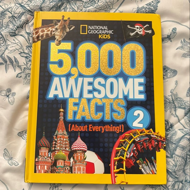 5,000 Awesome Facts (about Everything!) 2