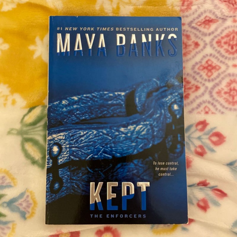 Kept