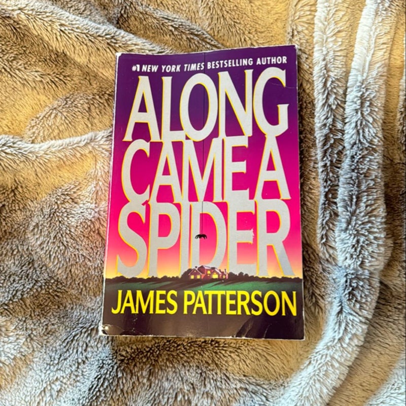 Along Came a Spider