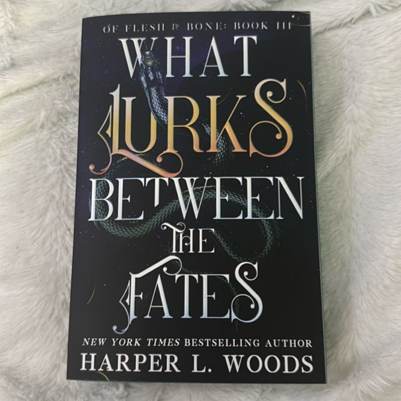 What Lurks Between the Fates
