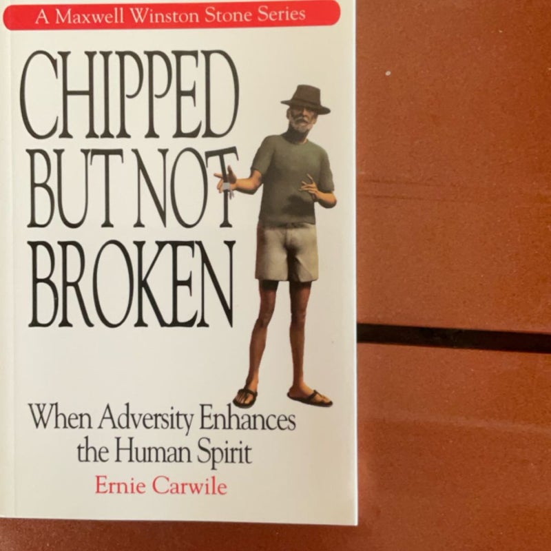 Chipped but not broken