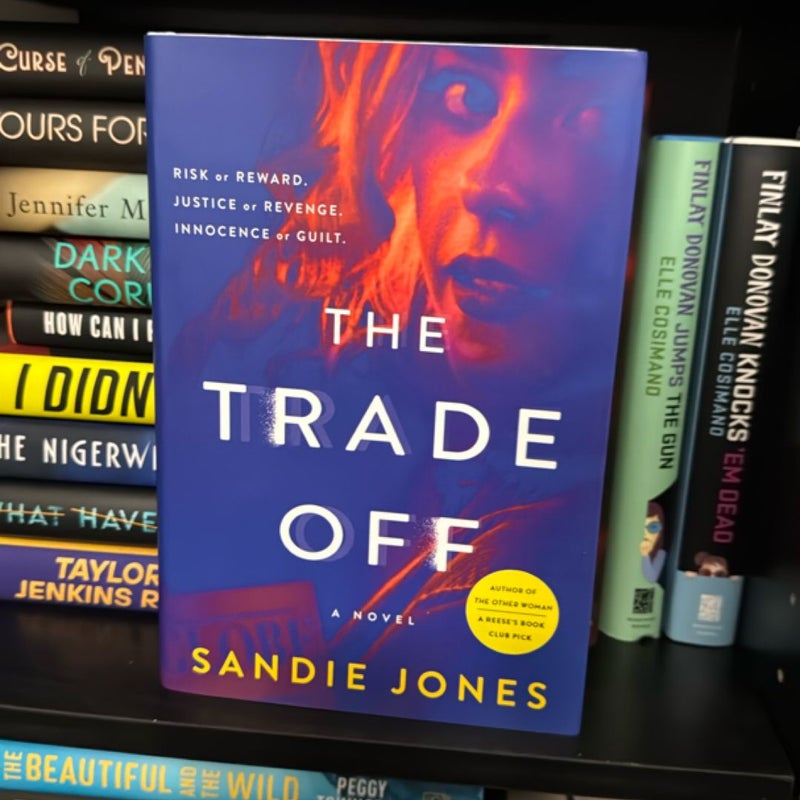 The Trade Off