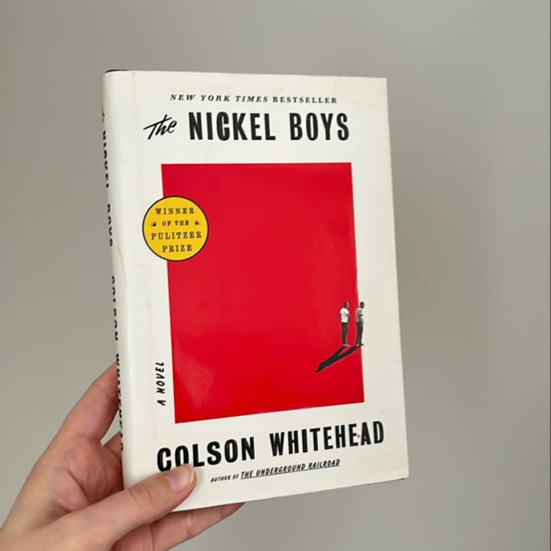 The Nickel Boys (Winner 2020 Pulitzer Prize for Fiction)