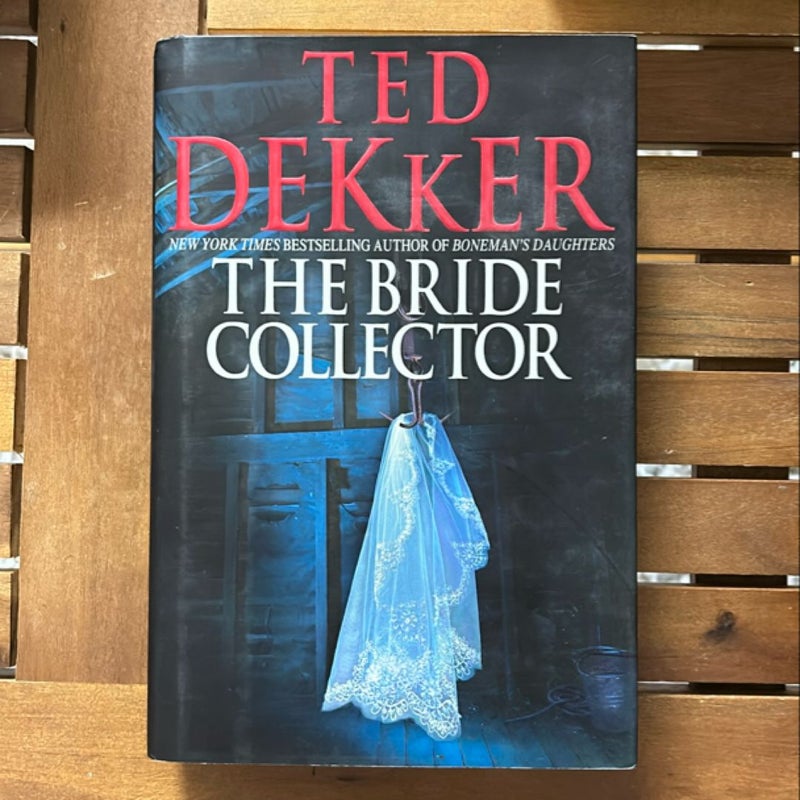 The Bride Collector