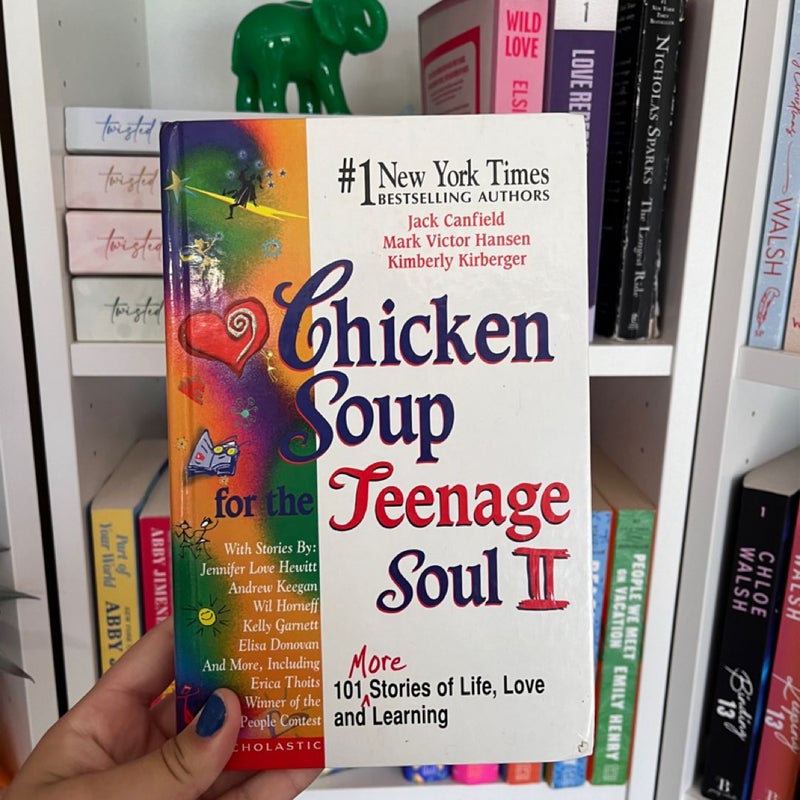 Chicken Soup for the teenage soul II