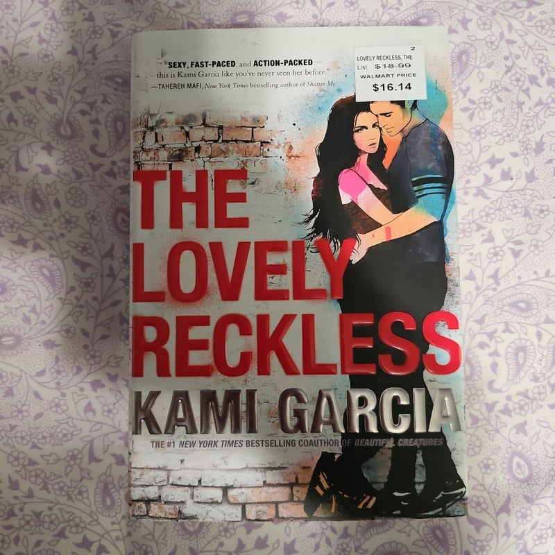 The Lovely Reckless - First Edition 