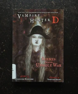 Vampire Hunter D Volume 20: Scenes From and Unholy War