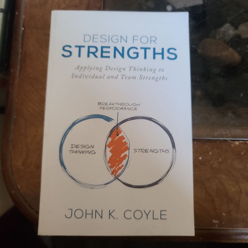 Design for Strengths