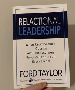 Relactional Leadership