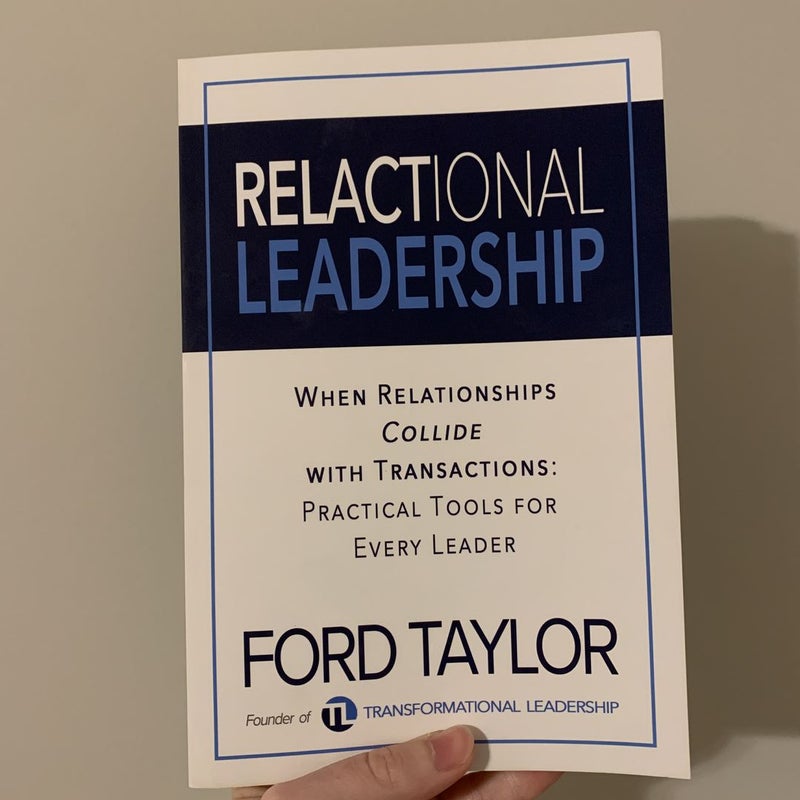 Relactional Leadership