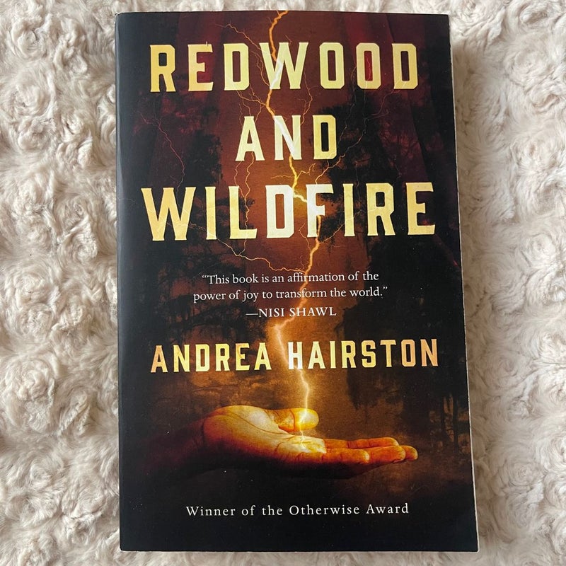 Redwood and Wildfire