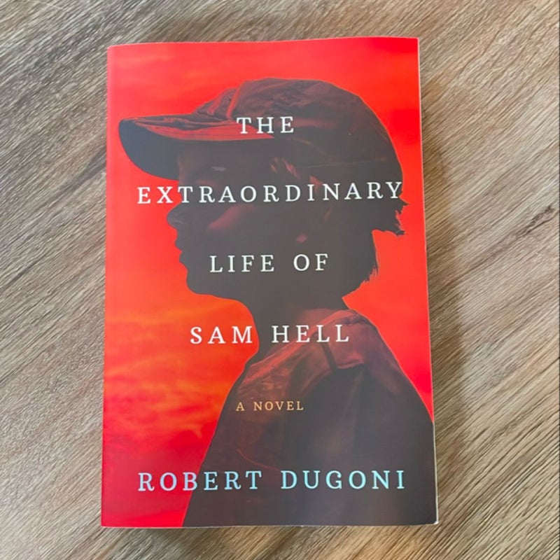 The Extraordinary Life of Sam Hell