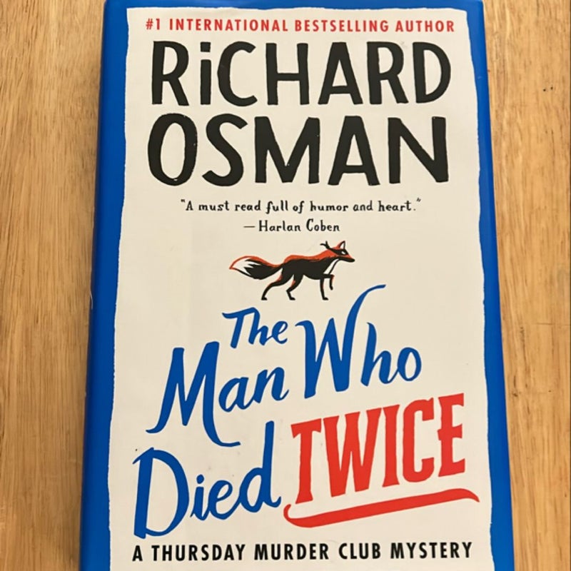 The Man Who Died Twice