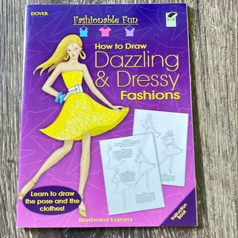 How to draw dazzling and dressy fashions How to draw dazzling and dressy fashions