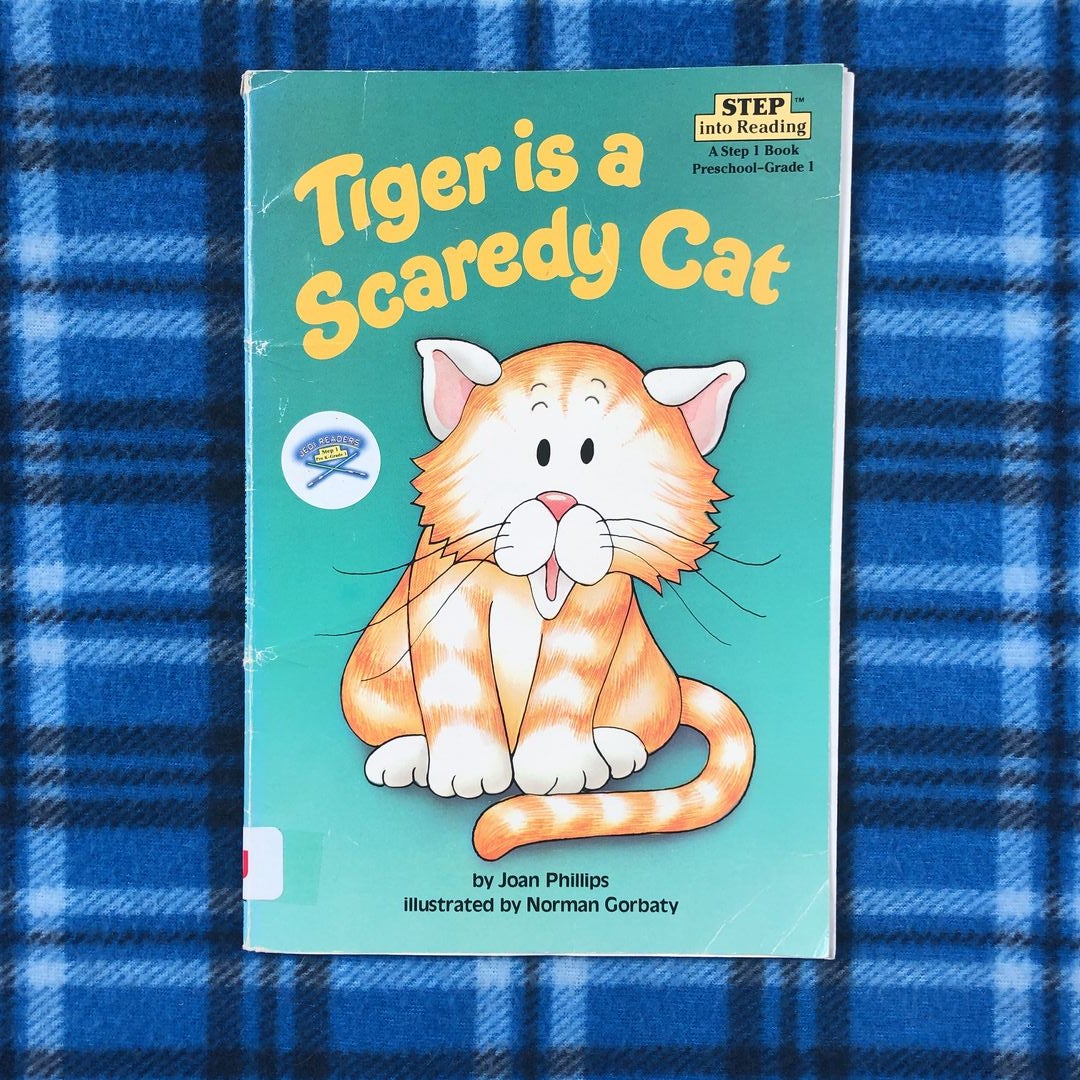 Tiger Is a Scaredy Cat by Joan Phillips: 9780394880563 |  : Books