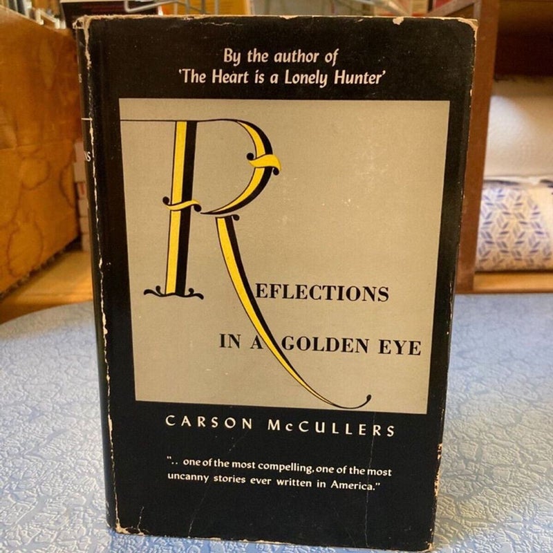 Reflections in a Golden Eye by Carson McCullers