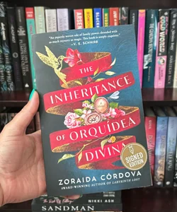 The Inheritance of Orquídea Divina - Signed