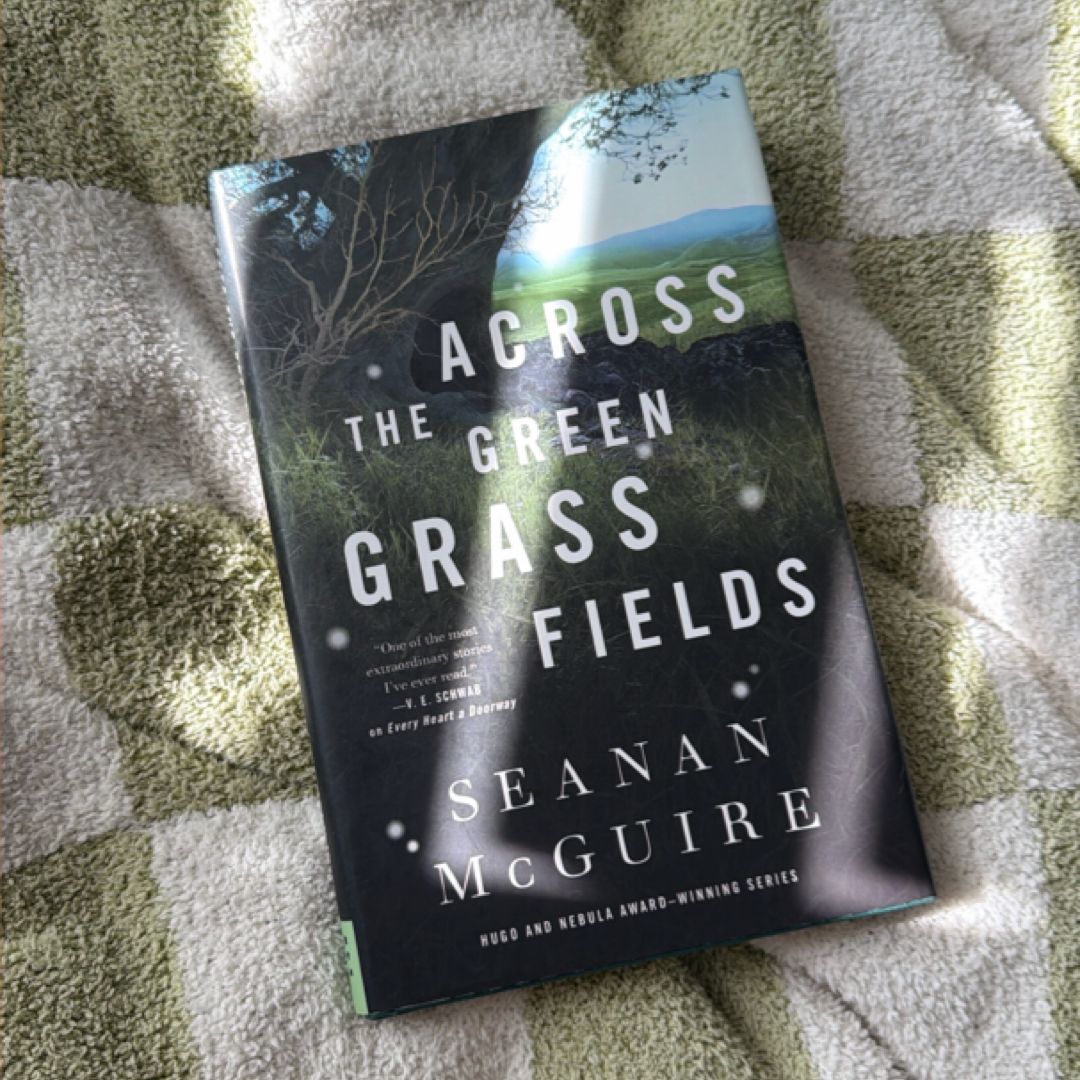 Across the Green Grass Fields