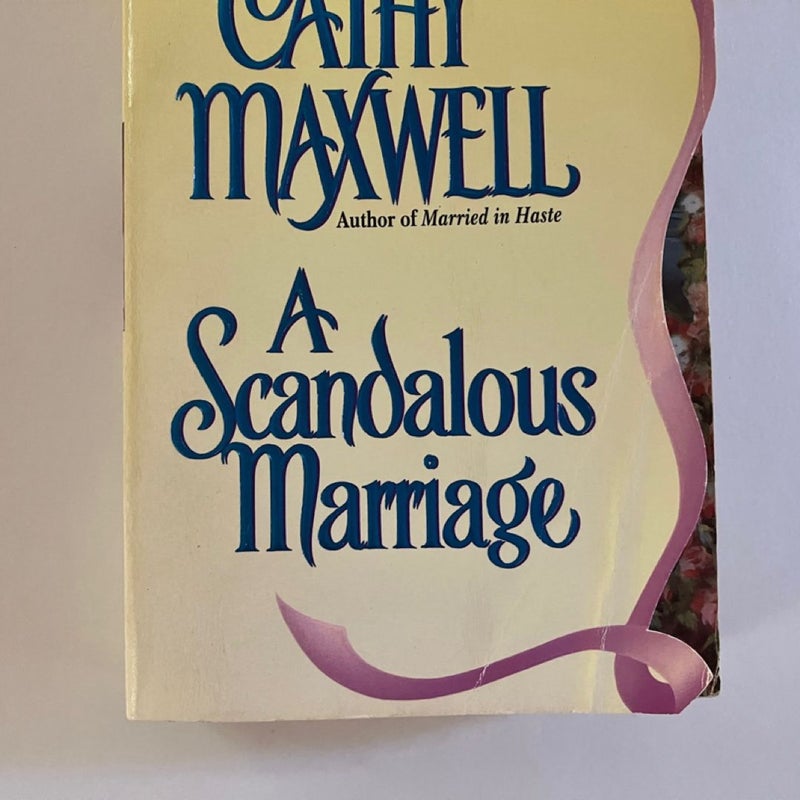 A Scandalous Marriage - Stepback, 1st Printing