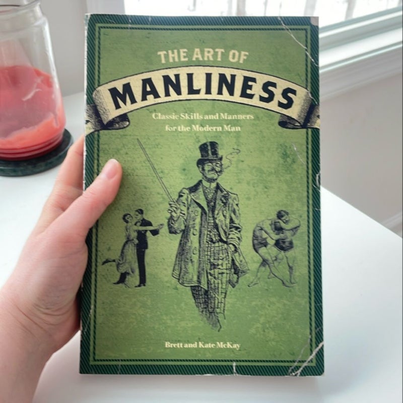 The Art of Manliness