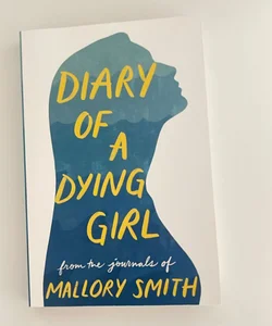 Diary of a Dying Girl