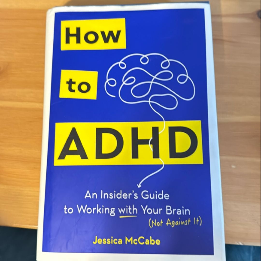 How to ADHD