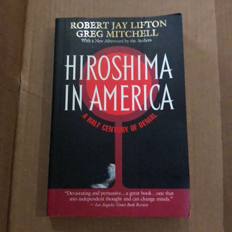 Hiroshima in America 74