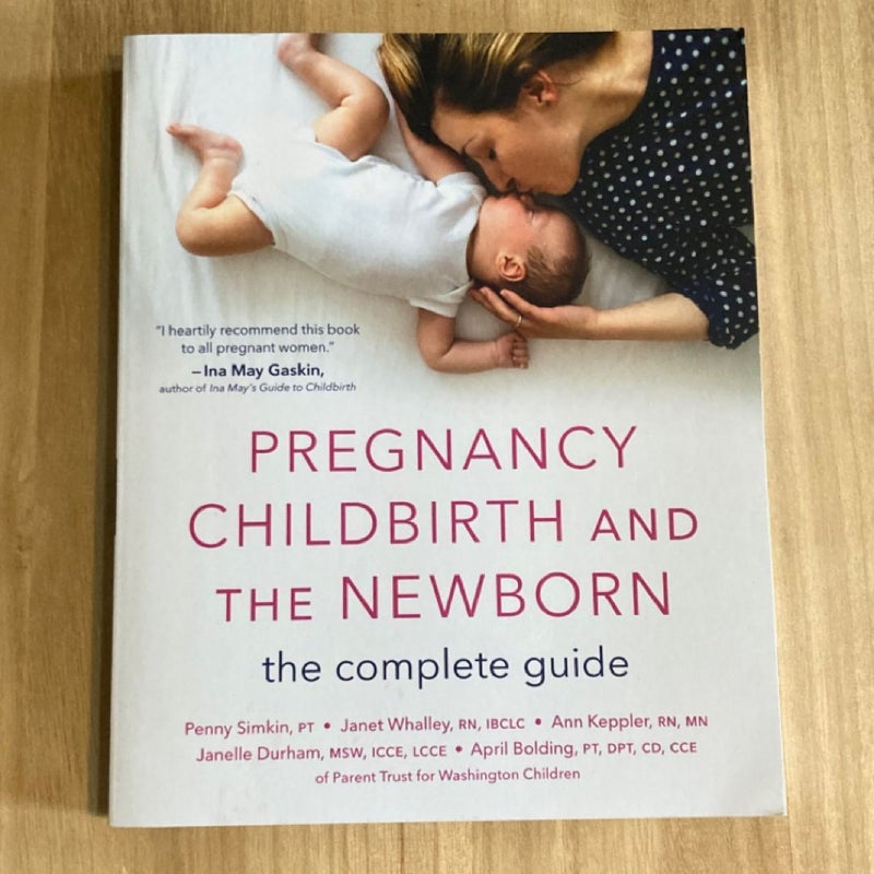 Pregnancy, Childbirth, and the Newborn