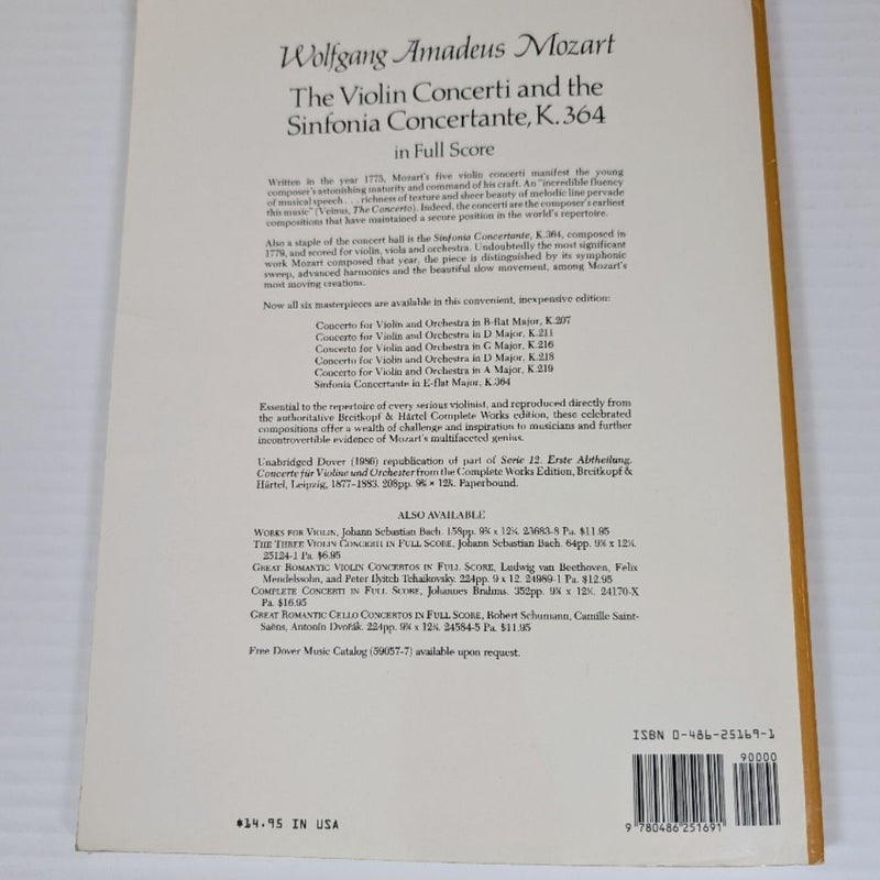 The Violin Concerti and the Sinfonia Concertante, K. 364, in Full Score