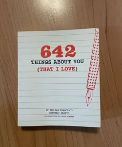 642 Things about You (That I Love)