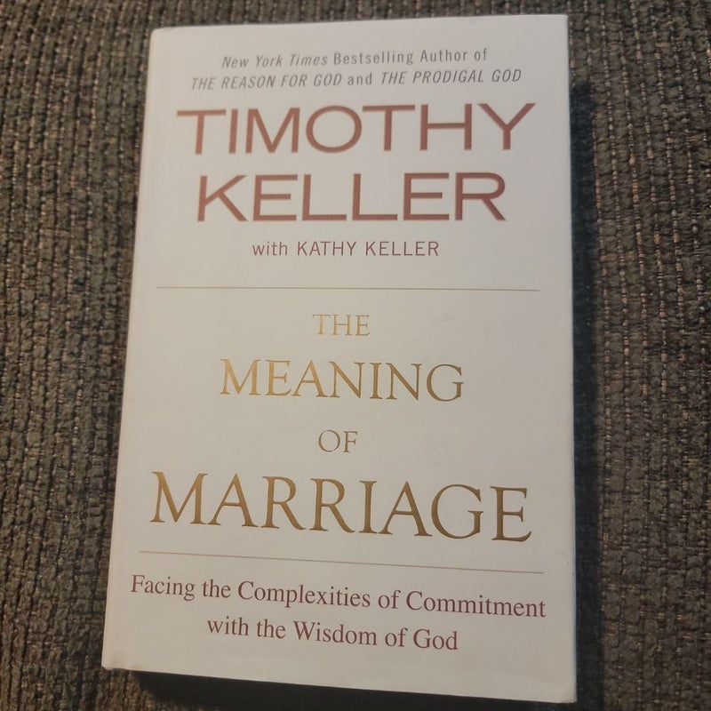 The Meaning of Marriage