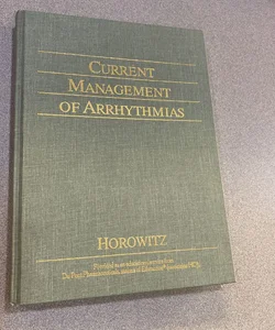 Current Management of Arrhythmias