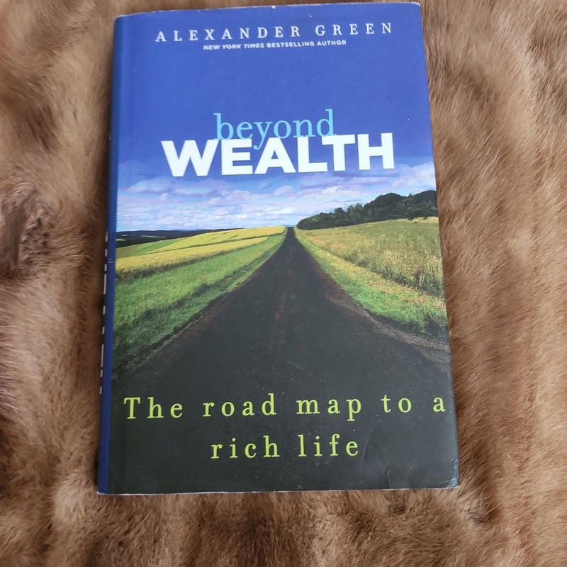 Beyond Wealth
