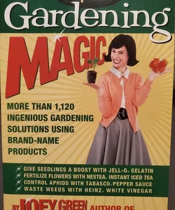 Gardening Magic