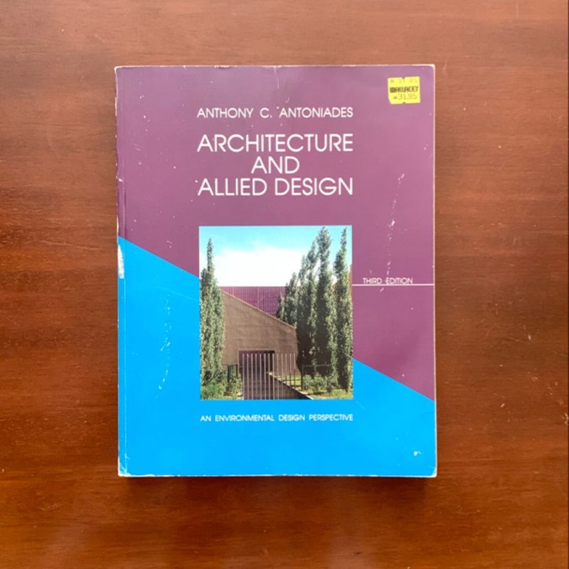 ARCHITECTURE and ALLIED DESIGN