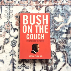 Bush on the Couch