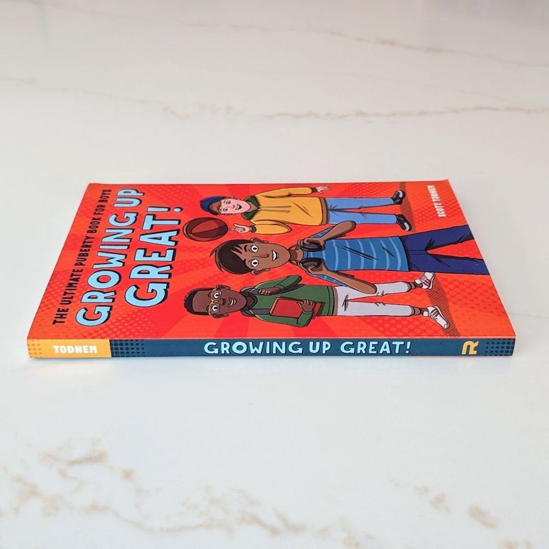 Growing up Great! The Ultimate Puberty Book for Boys