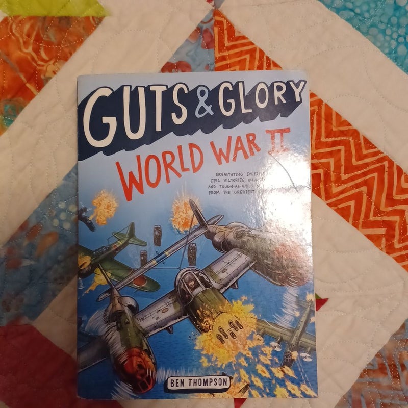 Guts & Glory: The American Civil War by Ben Thompson